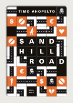 Timo Ahopellon otteessaanpitävä esikoisteos startup-maailman huipulta